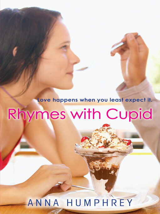 Title details for Rhymes with Cupid by Anna Humphrey - Wait list